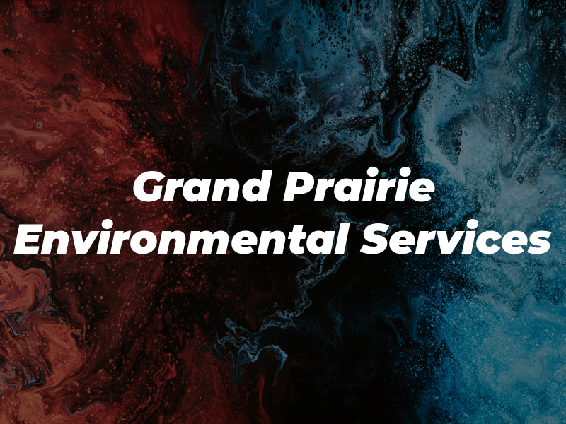 Grand Prairie Environmental Services