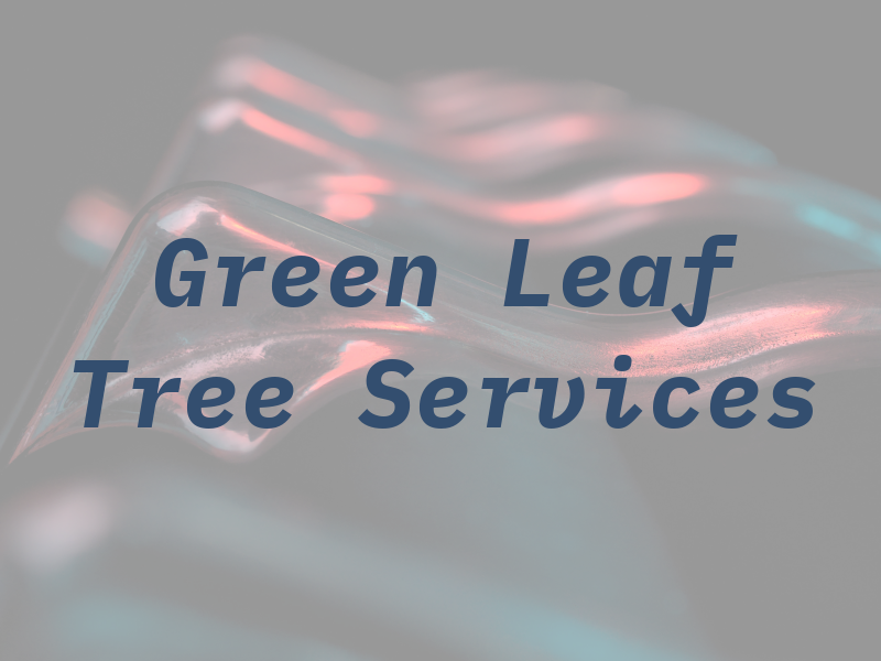 Green Leaf Tree Services