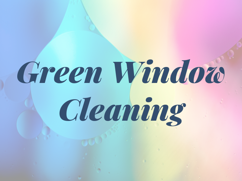 Green Window Cleaning