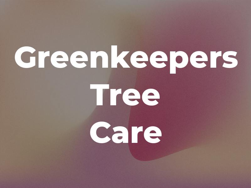 Greenkeepers Tree Care Inc