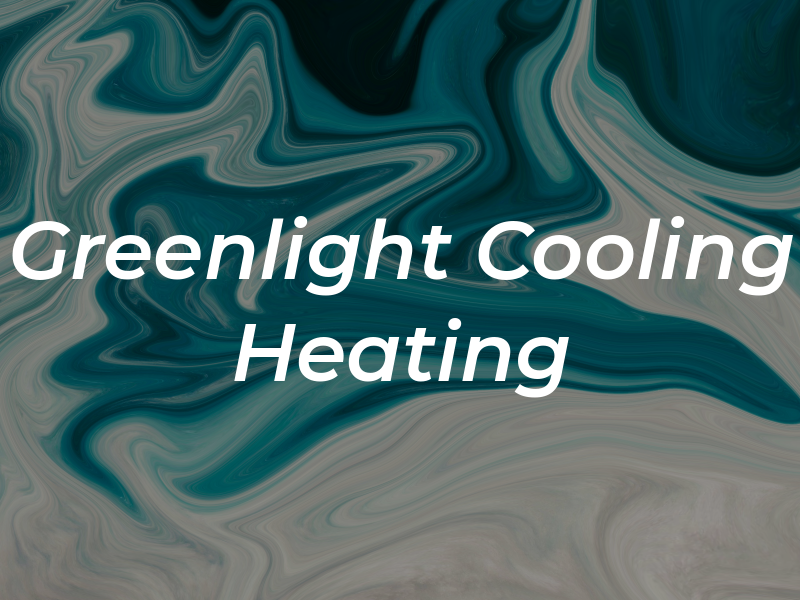 Greenlight Cooling & Heating