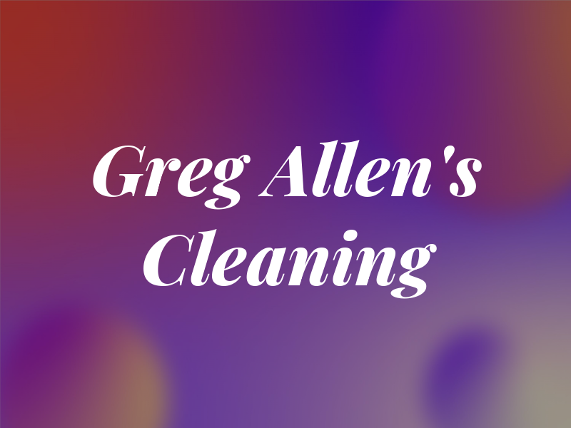 Greg Allen's Cleaning