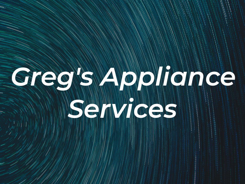 Greg's Appliance Services