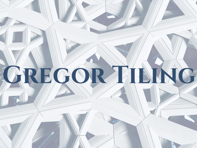 Gregor Tiling