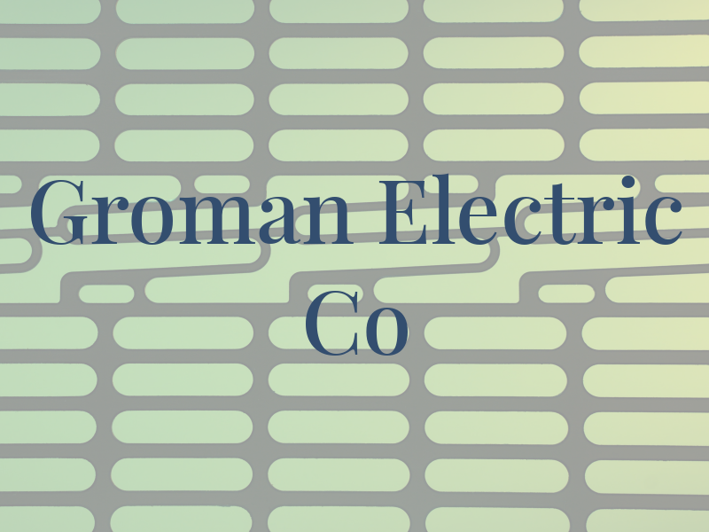Groman Electric Co