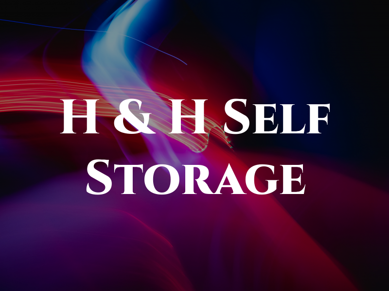 H & H Self Storage