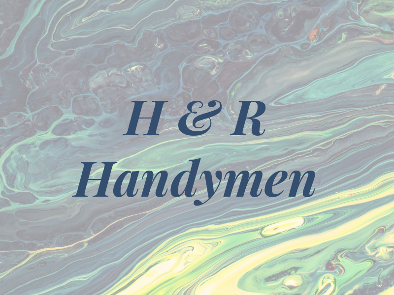 H & R Handymen