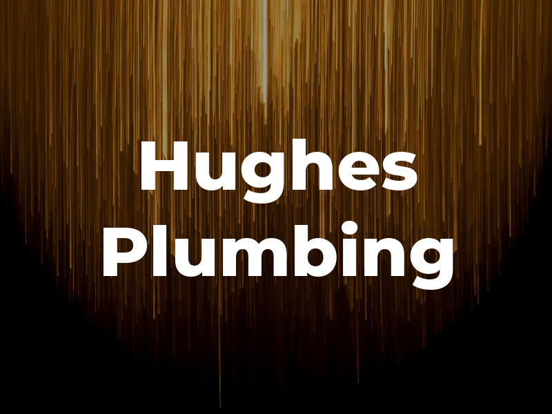 Hughes Plumbing
