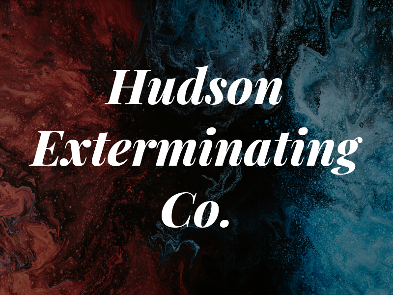Hudson Exterminating Co.