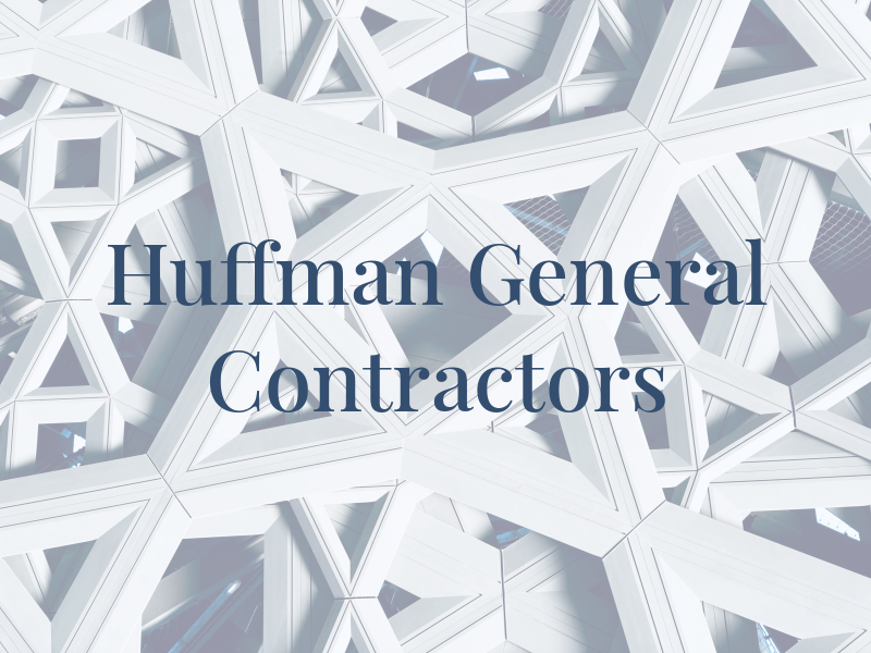 Huffman General Contractors
