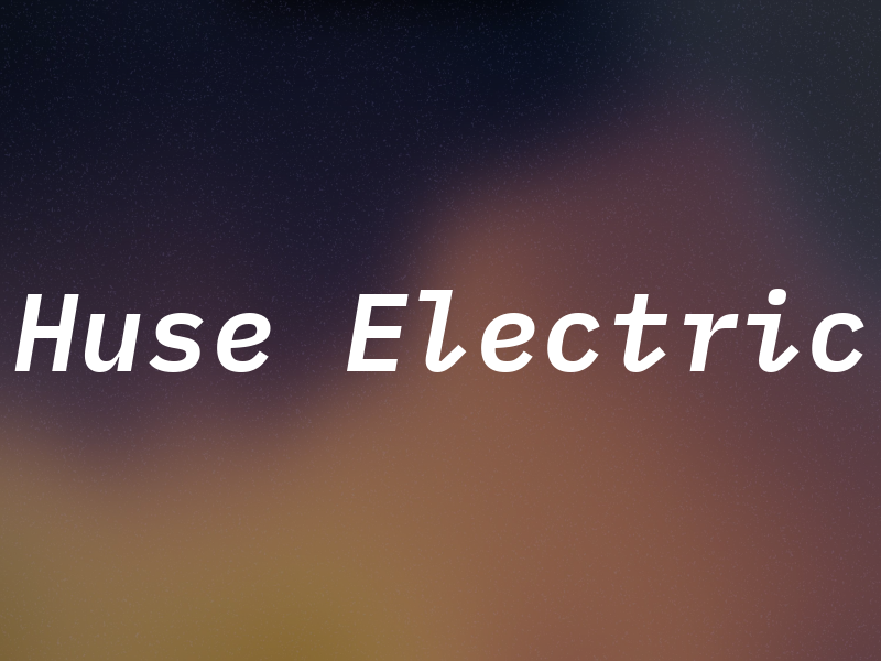 Huse Electric