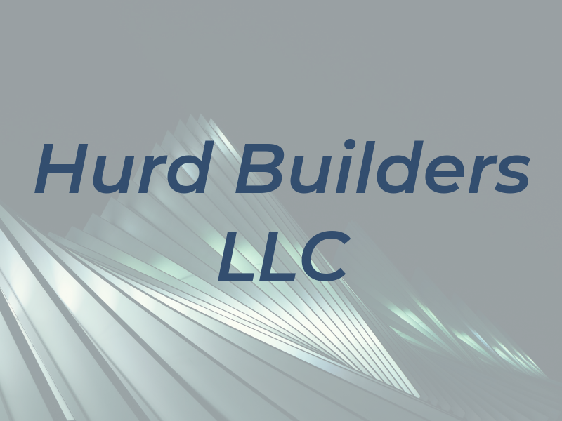 Hurd Builders LLC