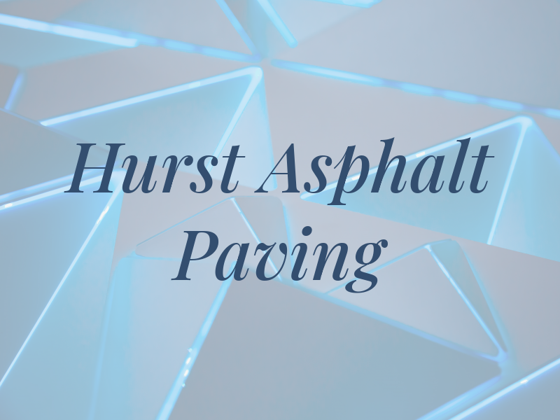 Hurst Asphalt Paving