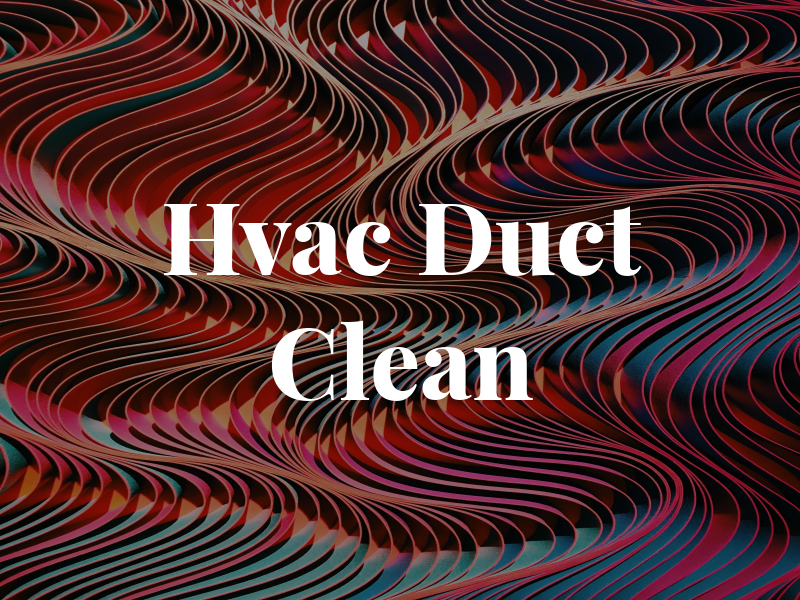 Hvac & Duct Clean Inc