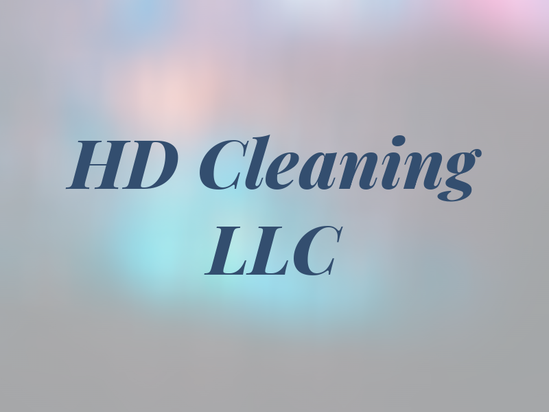 HD Cleaning LLC