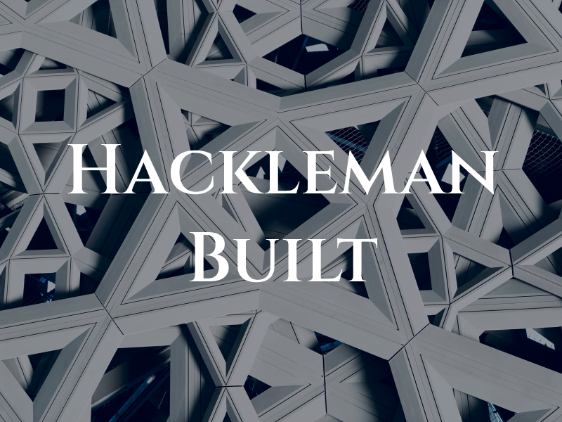 Hackleman Built