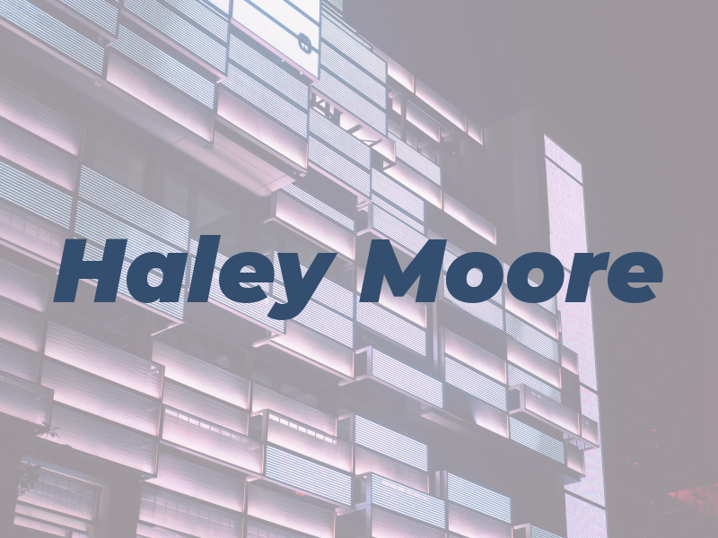 Haley Moore