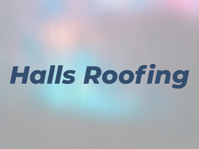 Halls Roofing