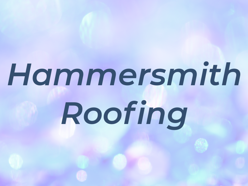 Hammersmith Roofing