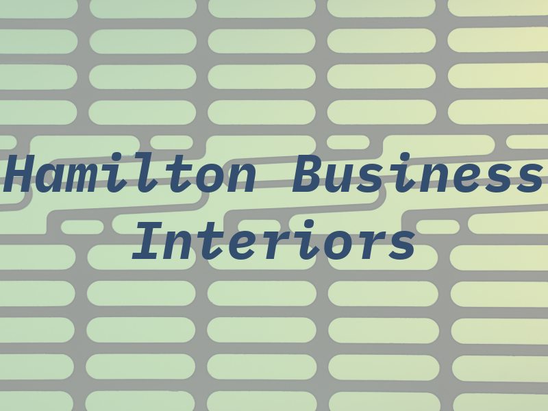 Hamilton Business Interiors