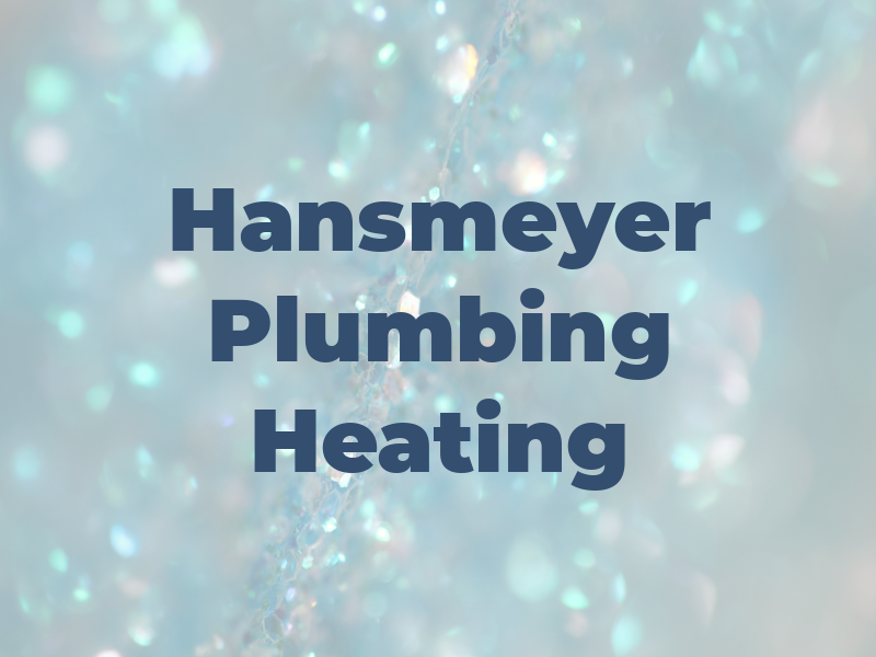 Hansmeyer Plumbing & Heating