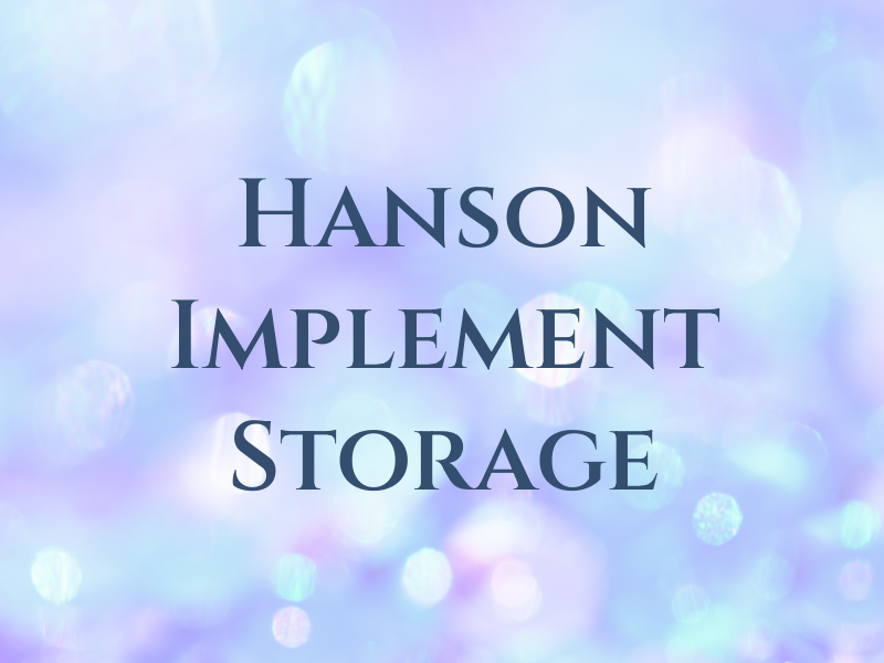 Hanson Implement & Storage