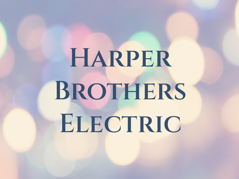 Harper Brothers Electric