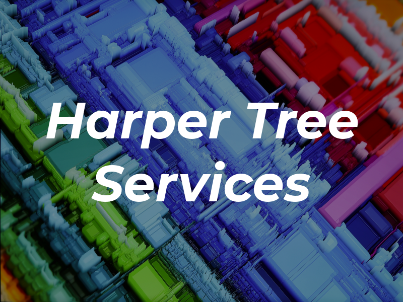 Harper Tree Services