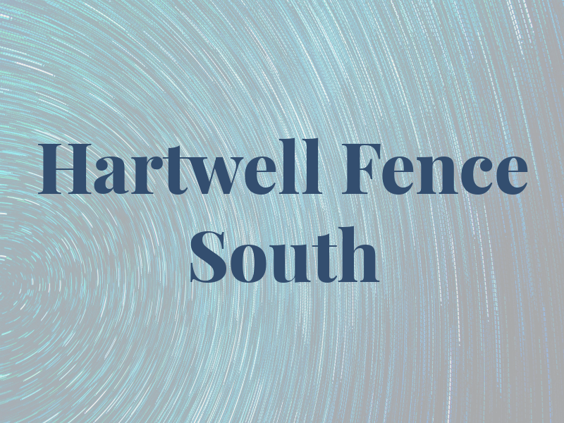 Hartwell Fence South Inc