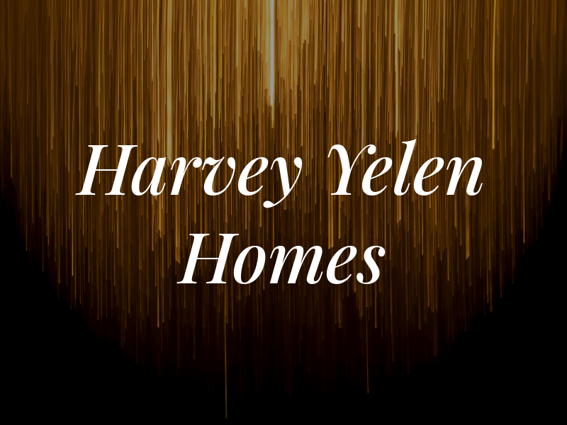 Harvey Yelen Homes