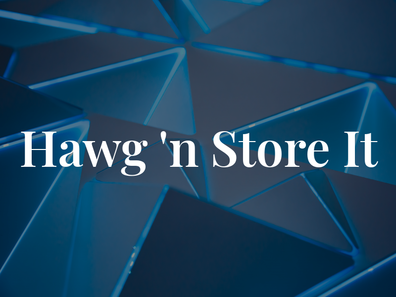 Hawg 'n Store It
