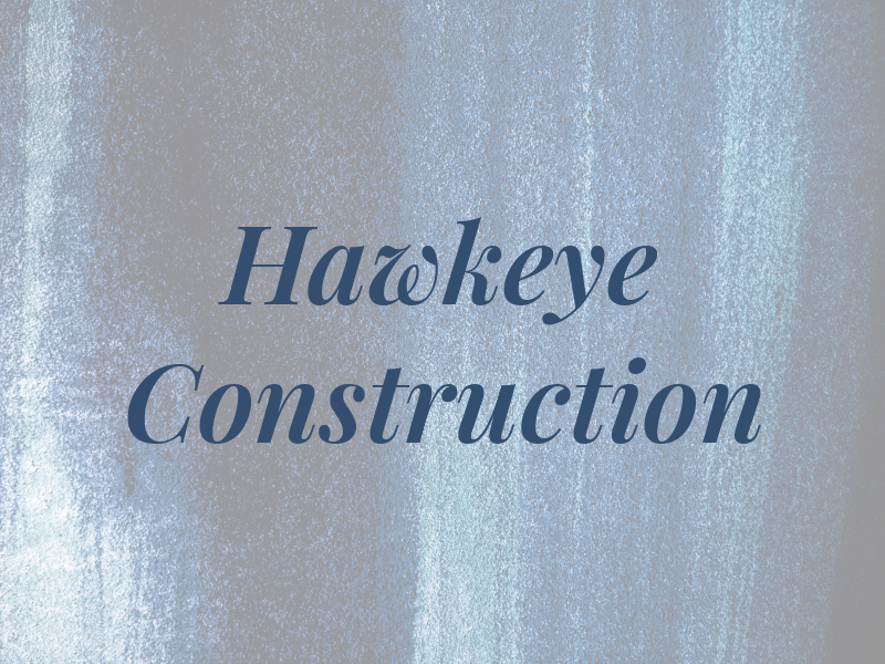 Hawkeye Construction