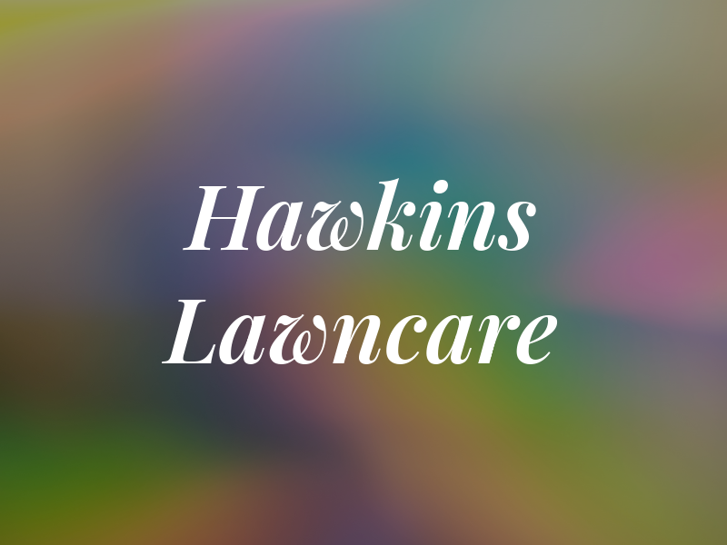 Hawkins Lawncare