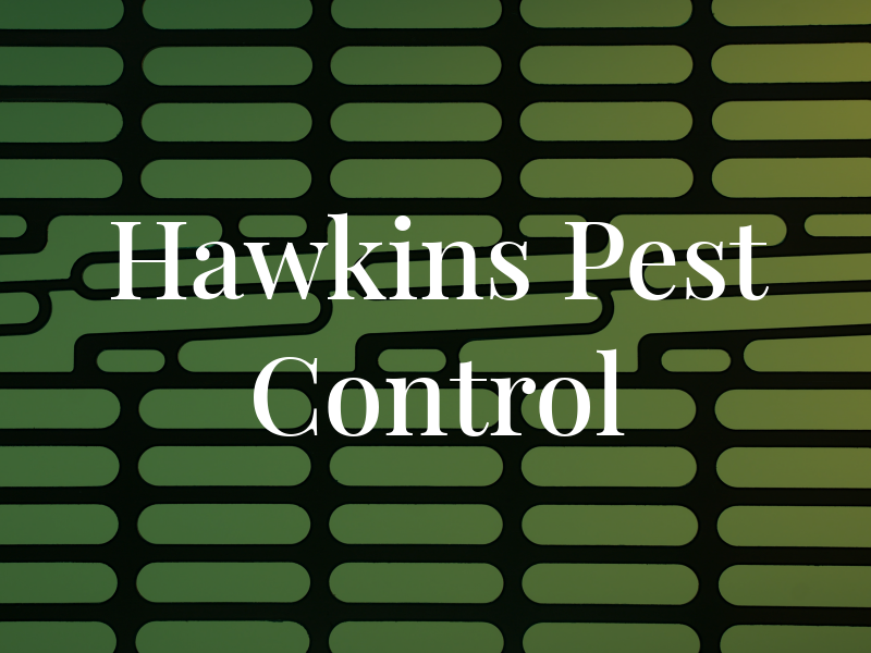 Hawkins Pest Control