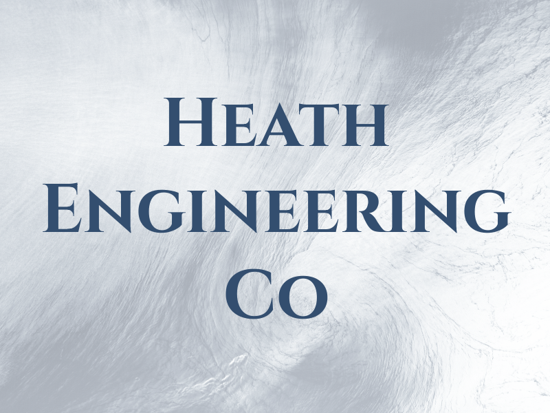 Heath Engineering Co