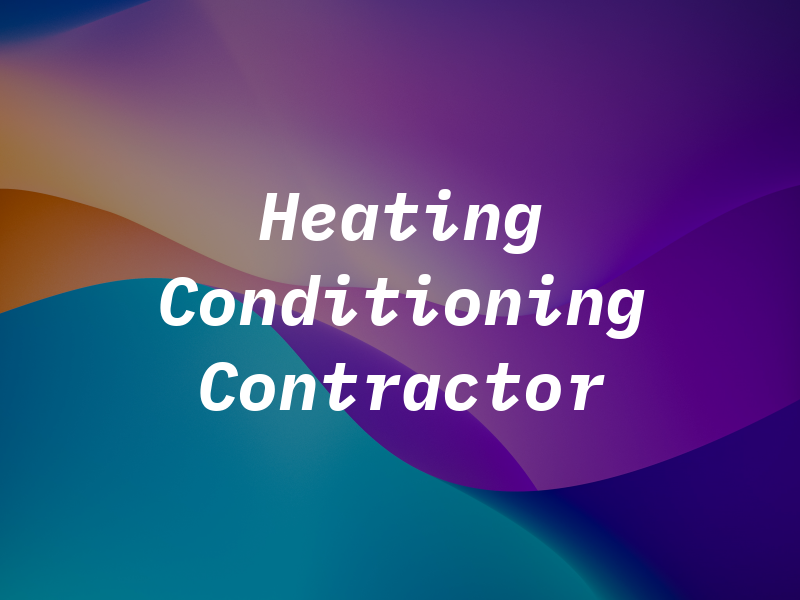 Heating & Air Conditioning Contractor