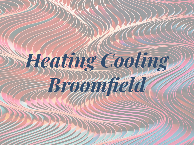 Heating and Cooling Broomfield