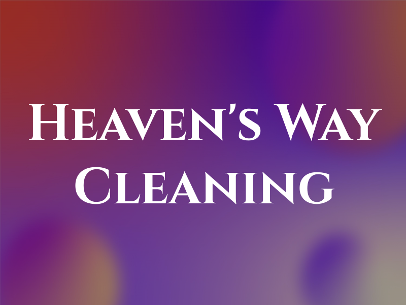 Heaven's Way Cleaning