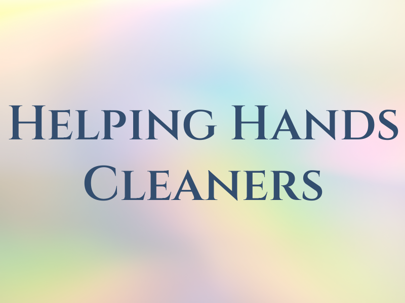 Helping Hands Cleaners