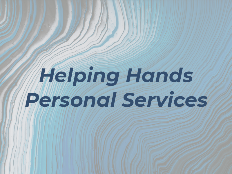 Helping Hands Personal Services