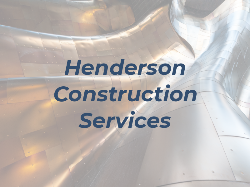 Henderson Construction Services Inc