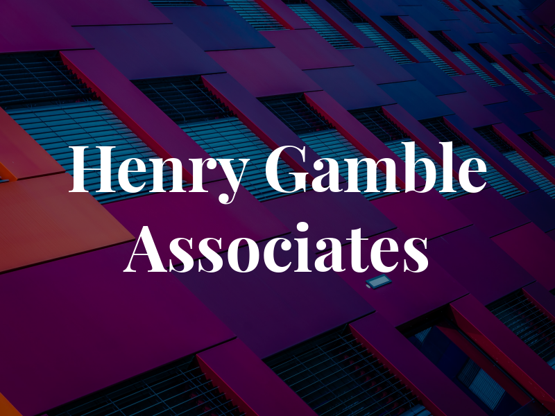Henry & Gamble Associates
