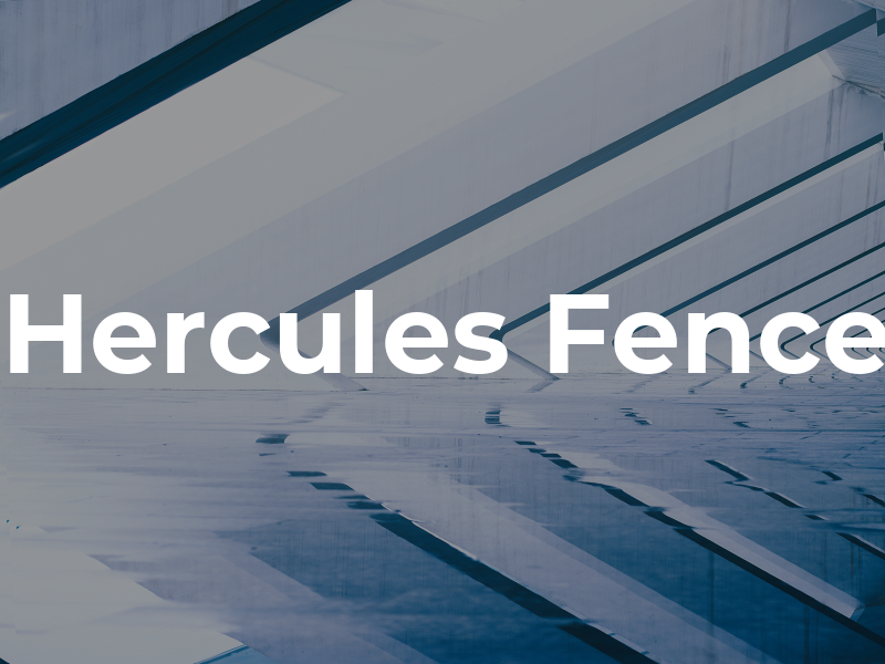 Hercules Fence