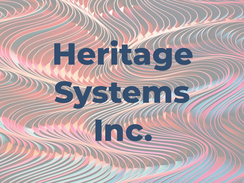 Heritage Systems Inc.