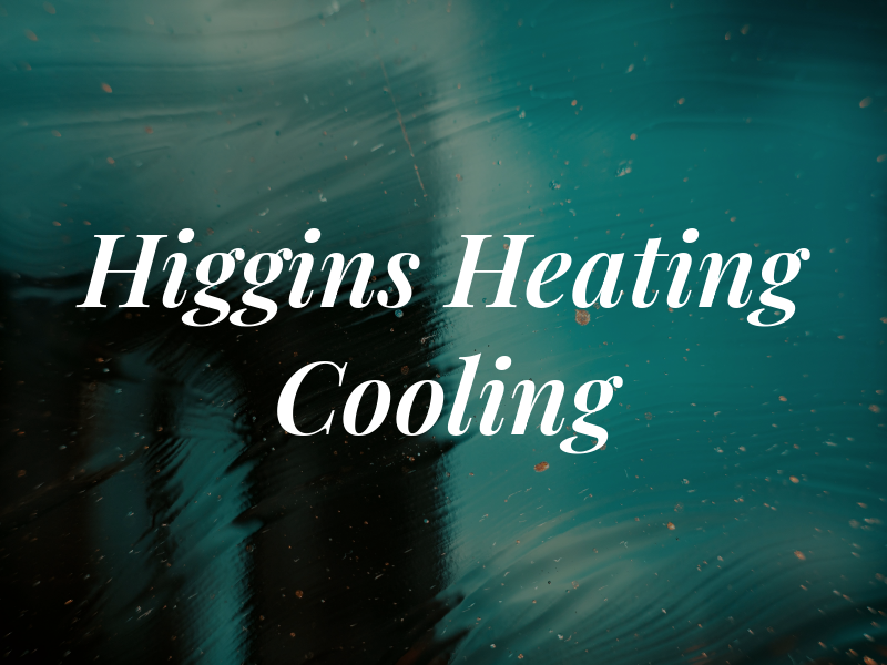 Higgins Heating & Cooling