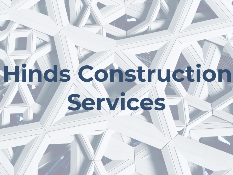 Hinds Construction Services