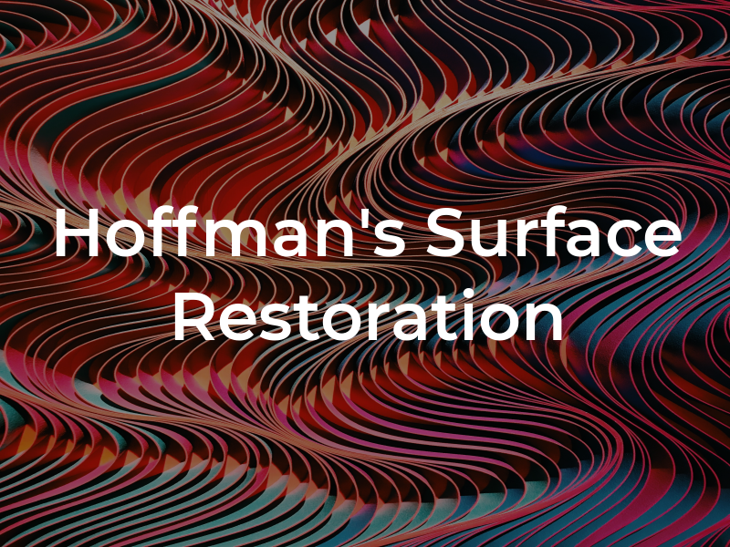 Hoffman's Surface Restoration