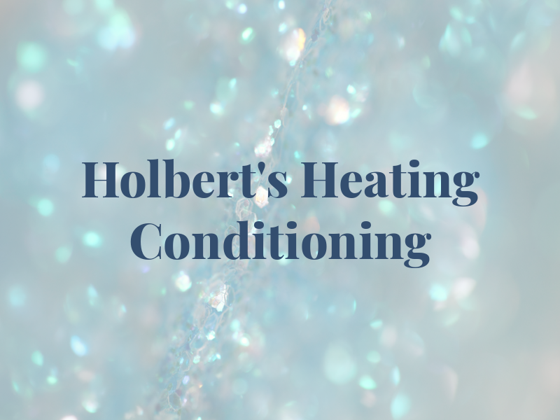 Holbert's Heating & Air Conditioning