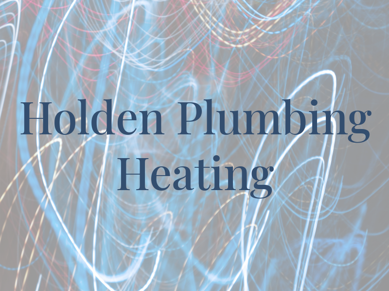 Holden Plumbing & Heating
