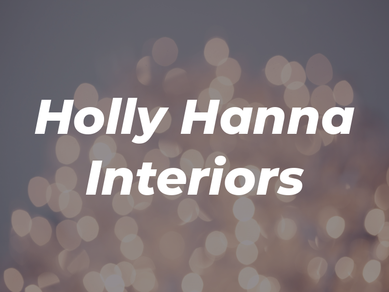 Holly Hanna Interiors LLC